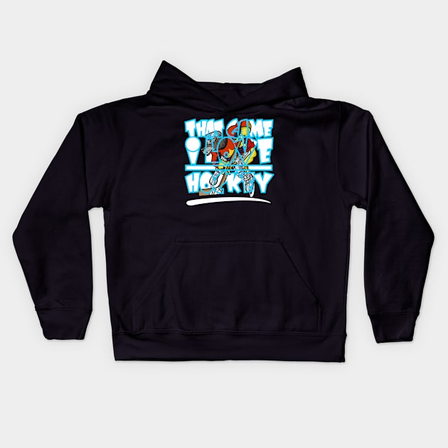 That Game I love Hockey Birthday Gift Shirt 2 Kids Hoodie by KAOZ